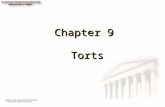 Chapter 9 Torts. 2 Chapter Objectives 1. Explain how torts and crimes differ. 2. State the purpose of tort law. 3. Identify some intentional torts against.