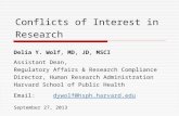 Conflicts of Interest in Research Delia Y. Wolf, MD, JD, MSCI Assistant Dean, Regulatory Affairs & Research Compliance Director, Human Research Administration.
