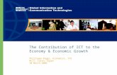 The Contribution of ICT to the Economy & Economic Growth Phillippa Biggs, Economist, ITU MCIT, Cairo, Egypt 10 March 2009.