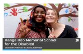Ranga Rao Memorial School for the Disabled Danielle Pelletier & Rana Sulieman.