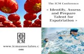 The ICM Conference « Identify, Assess and Prepare Talent for Expatriation » .