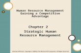 1-1 Human Resource Management Gaining a Competitive Advantage Chapter 2 Strategic Human Resource Management McGraw-Hill/Irwin Copyright © 2008 by The McGraw-Hill.