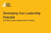 Developing Your Leadership Potential 2013-2014 Campus Student Worker Training.