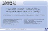 1 Interact 2007 – Rio de Janeiro, Brazil, 14 September, 2007 Trainable Sketch Recognizer for Graphical User Interface Design Adrien Coyette 1, Sascha Schimke.