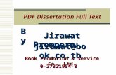 PDF Dissertation Full Text Book Promotion & Service Co., Ltd. ByByByBy Jirawat Promporn Jirawat Promporn jirawat@boo k.co.th 0-27321954-8.