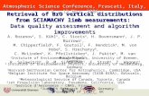 Atmospheric Science Conference, Frascati, Italy, 8 - 12 May, 2006 Retrieval of BrO vertical distributions from SCIAMACHY limb measurements: Data quality.