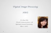 Digital Image Processing HW1 Yi-Chun Wei Visual Communications Lab National Central University Mar. 2, 2012.