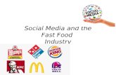 Social Media and the Fast Food Industry. We live in a FAST FOOD NATION  9ReYZsypIdM  9ReYZsypIdM.