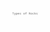 Types of Rocks. 3 Major (Geologic) Rock Groups Igneous Rock Sedimentary Rock Metamorphic Rock.