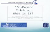 “On-Demand” Thinking: What is it? By Duane Truex (from “Self-fulfilling prophecy” By Mark Brunelli, Site Editor 289142,sid3_gci953965,00.html.