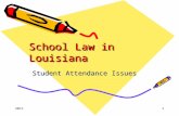 20111 School Law in Louisiana Student Attendance Issues.