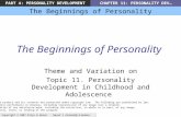 PART 4: PERSONALITY DEVELOPMENTCHAPTER 11: PERSONALITY DEV… The Beginnings of Personality Copyright © 2007 Allyn & Bacon Mayer’s Personality: A Systems.