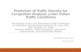 Prediction of Traffic Density for Congestion Analysis under Indian Traffic Conditions Proceedings of the 12th International IEEE Conference on Intelligent.