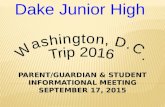 PARENT/GUARDIAN & STUDENT INFORMATIONAL MEETING SEPTEMBER 17, 2015.