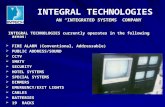 INTEGRAL TECHNOLOGIES currently operates in the following areas: INTEGRAL TECHNOLOGIES currently operates in the following areas:  FIRE ALARM (Conventional,
