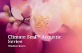 Climate Seal™ Acoustic Series Window Insert. Borinaga, Harvey Jay Cruz, Jonathan Carlo AR32FA2.