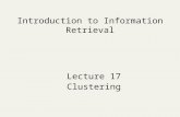 Introduction to Information Retrieval Lecture 17 Clustering.
