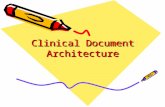 Clinical Document Architecture. Outline History Introduction Levels Level One Structures.