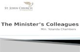 Min. Yolanda Chambers.  Overview  Church Leaders  Church Staff  Other Ministers  Other Churches  Other Professionals  Conclusion  Questions.