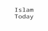 Islam Today. 2nd largest religion in the world (next to Christianity) Approximately 1 billion people practice Islam.
