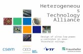 Heterogeneous Technology Alliance Design of ultra-low-power µ-controler in near-threshold voltage.