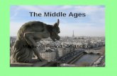 The Middle Ages Medieval Period 500-1500 CE. After the Germanic Invasions: Disrupted Trade: tribes made it hard to travel, economy suffers Cities are.