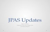 JPAS Updates Steven Burke Industrial Security Supervisor Lockheed Martin.