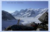 Snow and Ice: Glaciers. Reasons to study glaciers Because they are there.. … and in the course outline Impact on river temperature Water supply for hydro.