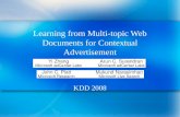 Learning from Multi-topic Web Documents for Contextual Advertisement KDD 2008.