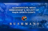 ACCREDITATION, MEDIA MANAGEMENT & SECURITY AT MAJOR SPORTS EVENTS.