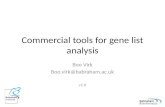 Commercial tools for gene list analysis Boo Virk Boo.virk@babraham.ac.uk v1.0.