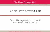 Cash Preservation Cash Management: How A Business Survives!