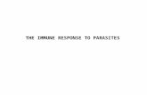 THE IMMUNE RESPONSE TO PARASITES. Pulendran B, Artis D (2012) Science 337:431-435. Multicellular parasite infections trigger Th2 type adaptive immune.