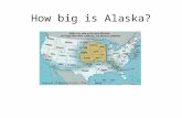 How big is Alaska?. How does Alaska compare to Virginia? You could fit 15 Virginias into one Alaska!