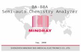 BA-88A Semi-auto Chemistry Analyzer Sep, 2008. Main Contents  Features  Working principles  Improvements from BA-88  Competitors  Operation  Price.