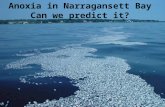 Anoxia in Narragansett Bay Can we predict it?.