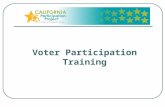 Voter Participation Training. Nonprofit VOTE - State and local voter engagement initiatives Expanding the role of America’s nonprofits in voting and elections.