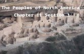 The Peoples of North America Chapter 11 Section 1.
