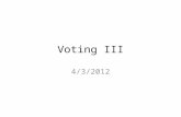 Voting III 4/3/2012. Clearly Communicated Learning Objectives in Written Form Upon completion of this course, students will be able to: – identify and.