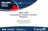 NRC-IRC Canadian Codes Centre Report Frank Lohmann TRC Spring Meeting March 3 rd, 2010.
