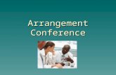 Arrangement Conference. Discussion  FHCSA-Z “Details” and “Promptness  Winning Ways pages 35 - 69.