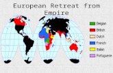 European Retreat from Empire. After WWI, what changes did African and Asian countries demand? Sought self-determination and independence from Western.