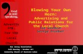 Advertising, For the Local Church New Jersey Association Fall Meeting – October 16 th Community Church of Mountain Lakes Sue Goodwin George Drumbor Blowing.
