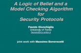 A Logic of Belief and a Model Checking Algorithm for Security Protocols joint work with Massimo Benerecetti Fausto Giunchiglia University of Trento fausto@cs.unitn.it.