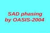 SAD phasing by OASIS-2004 SAD phasing by OASIS-2004.