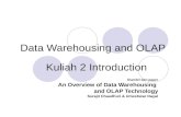 Data Warehousing and OLAP Kuliah 2 Introduction Diambil dari paper An Overview of Data Warehousing and OLAP Technology Surajit Chaudhuri & Umeshwar Dayal.