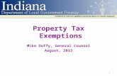 Property Tax Exemptions Mike Duffy, General Counsel August, 2015 1.
