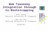 Web Taxonomy Integration through Co-Bootstrapping Dell Zhang National University of Singapore Wee Sun Lee National University of Singapore SIGIR’04.