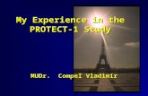 My Experience in the PROTECT-1 Study MUDr. Compeľ Vladimír.