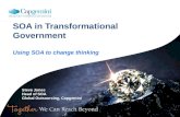 SOA in Transformational Government Using SOA to change thinking Steve Jones Head of SOA Global Outsourcing, Capgemini.
